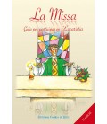 La Missa. Guia per participar en l'Eucaristia